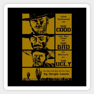 The Good, The Bad, & The Ugly // Vintage Style Design Magnet